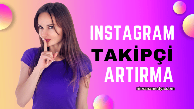 instagram takipçi arttırma